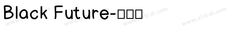 Black Future字体转换
